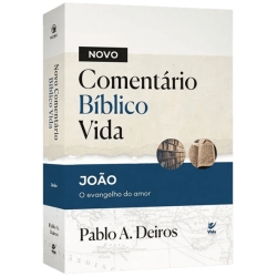 Novo Comentário Bíblico Vida - João Novo Comentário Bíblico Vida - João
