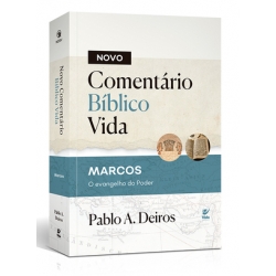 Novo Comentário Bíblico Vida - Marcos Novo Comentário Bíblico Vida - Marcos