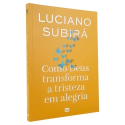 Como Deus transforma a tristeza em alegria