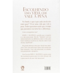 Escolhendo uma Vida que Vale a Pena