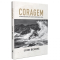 Coragem – 50 Devocionais Para Uma Fé Constante E Forte