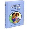 Conta Pra Mim - Histórias da Biblia (Azul)