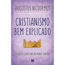 Cristianismo Bem Explicado