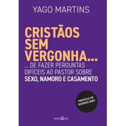 Cristaos sem vergonha