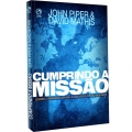 Cumprindo a Missão
