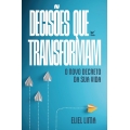Decisões que transformam