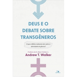 Deus E O Debate Sobre Transgêneros - O Que A Bíblia Realmente Diz Sobre A Identidade De Gênero?