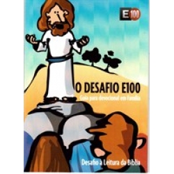 Desafio E100 - Guia para Devocional em Família (crianças)