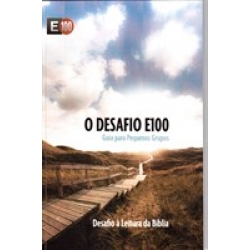 Desafio E100 - Guia para Pequenos Grupos / Sinais