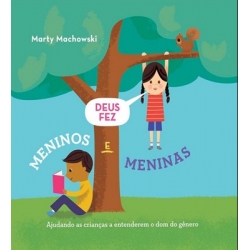 Deus fez meninos e meninas