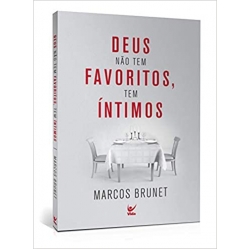 Deus não tem favoritos, tem întimos Deus não tem favoritos, tem întimos