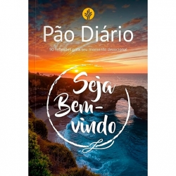 Devocional Pão Diário | 90 reflexões | Seja Bem-Vindo Devocional Pão Diário | 90 reflexões | Seja Bem-Vindo