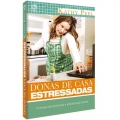 Donas de Casa Estressadas