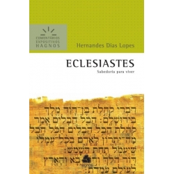 Eclesiastes – Comentários Expositivos