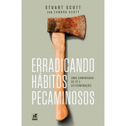 Erradicando Hábitos Pecaminosos