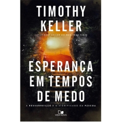 Esperança em tempos de medo