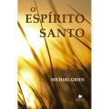 O Espírito Santo O Espírito Santo