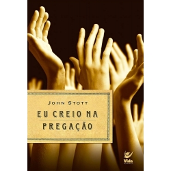 Eu creio na pregação
