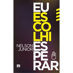 Eu escolhi Esperar