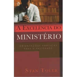 A excelência do ministério