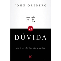 Fé e dúvida Fé e dúvida