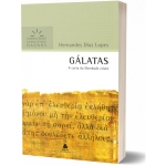 Gálatas - Comentários Expositivos Hagnos