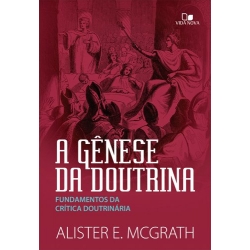 A Gênese da Doutrina