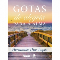 GOTAS DE ALEGRIA PARA ALMA GOTAS DE ALEGRIA PARA ALMA