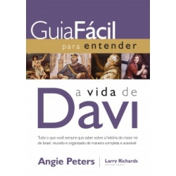 Guia fácil Para entender a vida de Davi