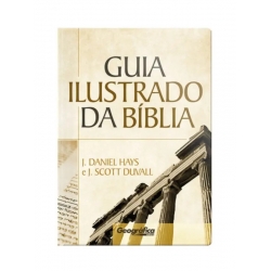 Guia Ilustrado da Bíblia Guia Ilustrado da Bíblia