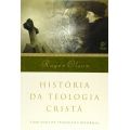 História da Teologia Cristã | Roger Olson