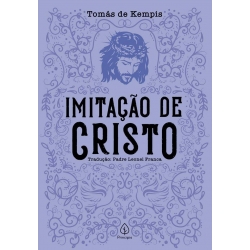 Imitação de Cristo Imitação de Cristo
