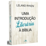 Uma Introdução Literária à Bíblia
