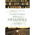 Comentário Bíblico Swindoll - João