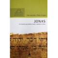 Jonas - Comentários Expositivos Hagnos