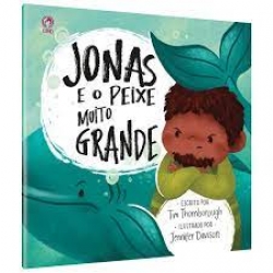 Jonas e o Peixe Muito Grande Jonas e o Peixe Muito Grande