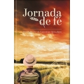Jornada de fé 365 reflexões de Gênesis a Apocalipse
