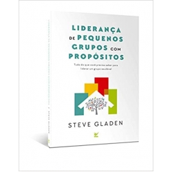 Liderança de Pequenos Grupos com Propósitos