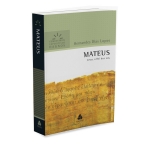 Mateus - Comentários Expositivos Hagnos