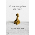 O mensageiro da cruz