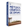 Métodos Criativos De Ensino