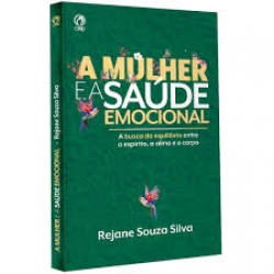 A Mulher e a Saúde Emocional