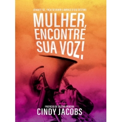 Mulher, encontre sua voz!