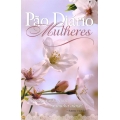 Pão Diário Mulheres - Bendiga