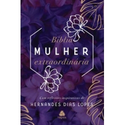 Biblia Mulher Extraordinária Lilás