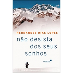 Não Desista dos Seus Sonhos Não Desista dos Seus Sonhos