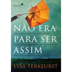 Não Era Para Ser Assim