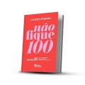 Não Fique 100