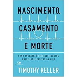 Nascimento, Casamento e Morte Nascimento, Casamento e Morte