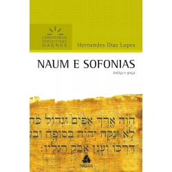 Naum E Sofonias - Comentários Expositivos Hagnos Naum E Sofonias - Comentários Expositivos Hagnos